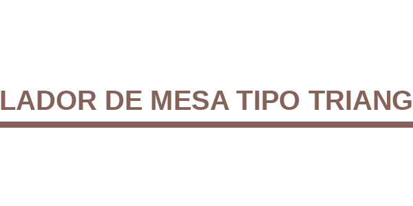 HABLADOR DE MESA TIPO TRIANGULO